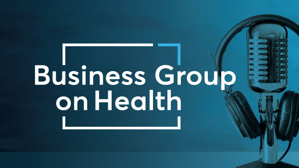 Business Group on Health: Can Incentives Help Us Reach our Vaccine Goals?